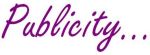 Publicity